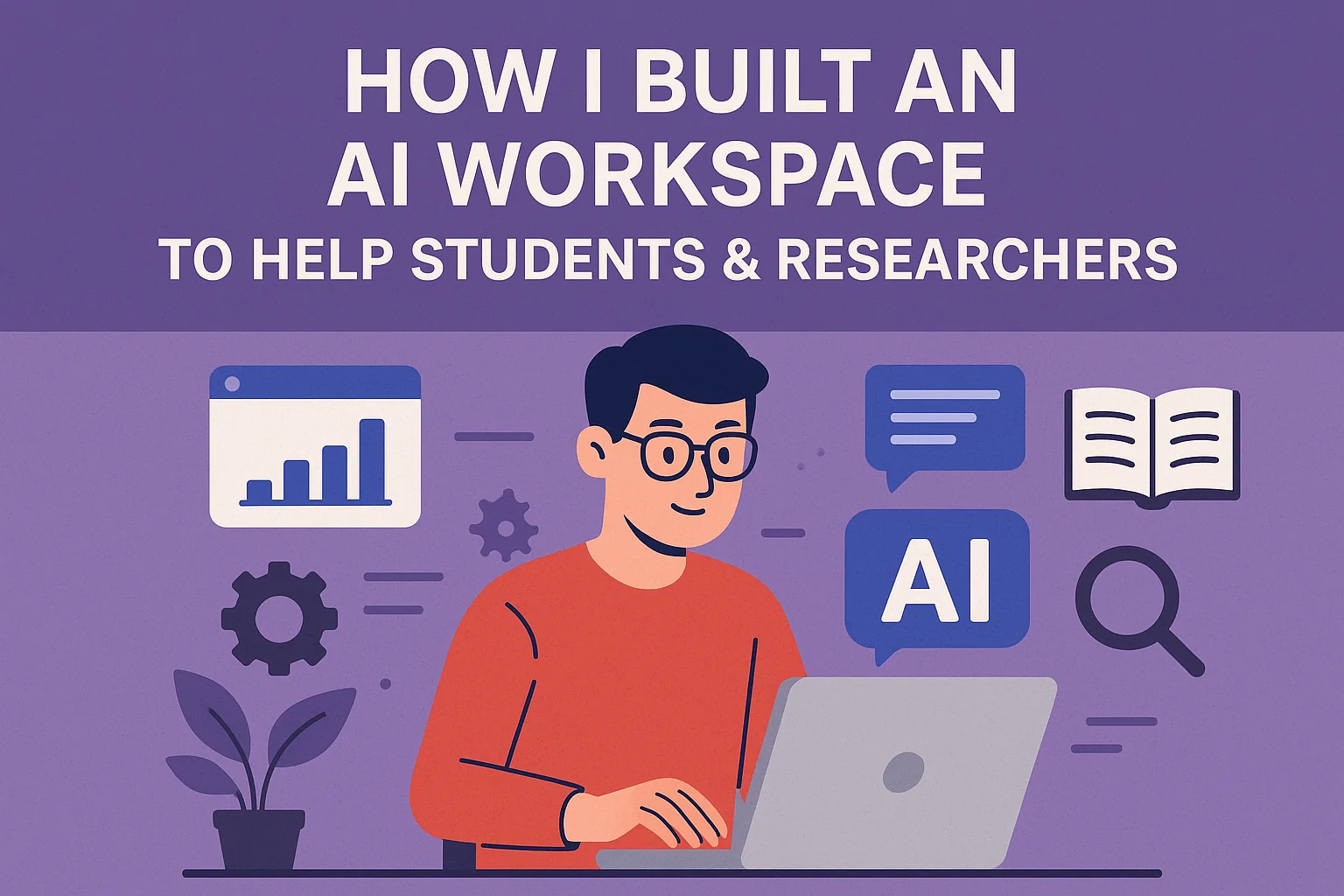 How I Built an AI Workspace